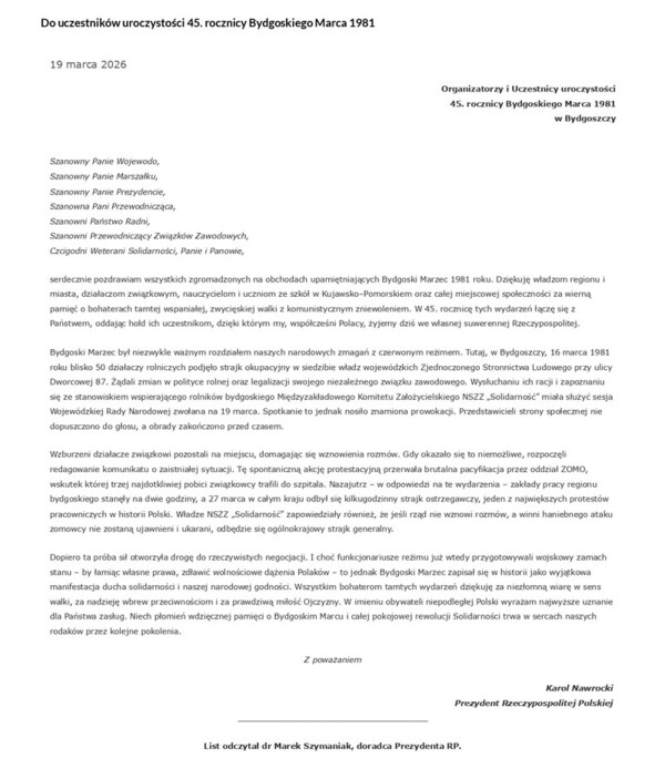 https://www.prezydent.pl/aktualnosci/wypowiedzi-prezydenta-rp/listy/do-uczestnikow-uroczystosci-45-rocznicy-bydgoskiego-marca-1981,117121